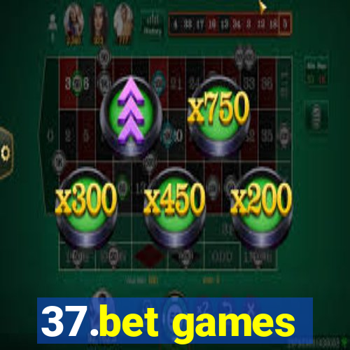 37.bet games